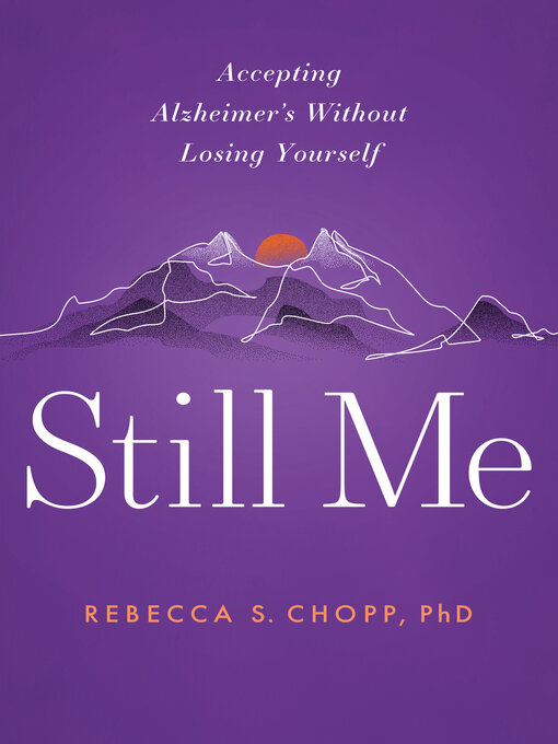 Title details for Still Me by Rebecca S Chopp - Available